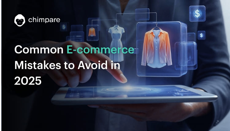 Top E-commerce Mistakes to Avoid in 2025