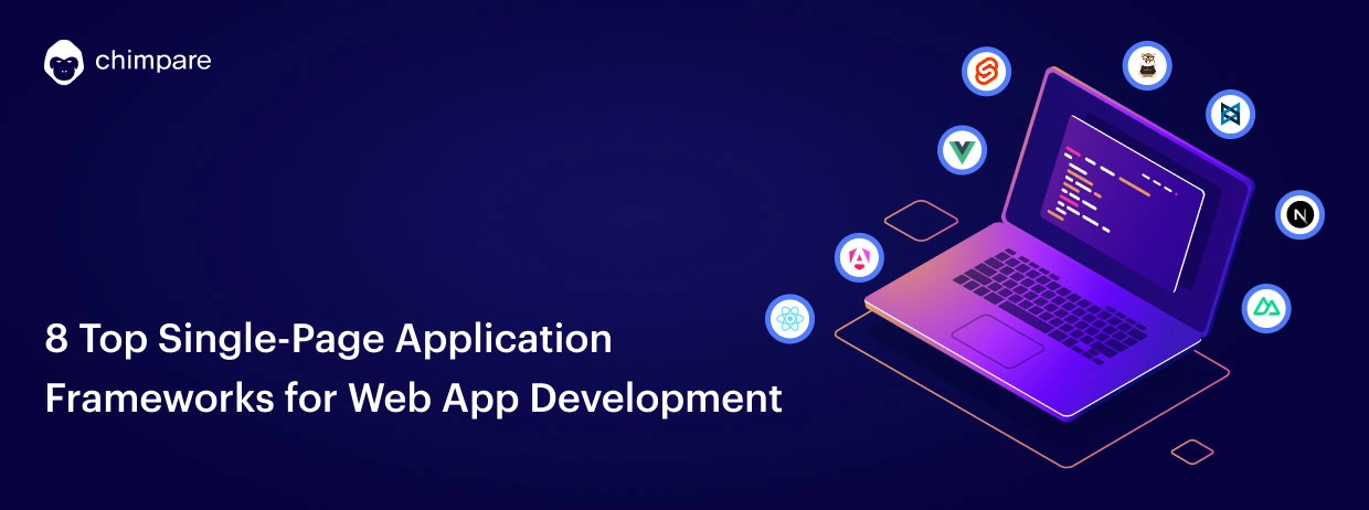 8 Top Single-Page Application Frameworks for Web App Development-1