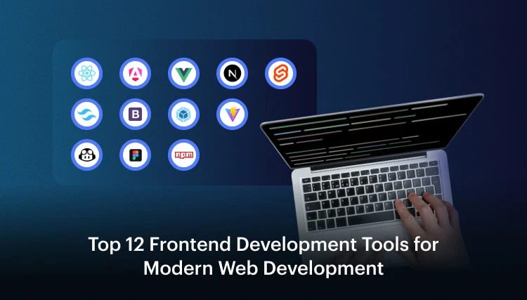 Top 12 Frontend Development Tools for Modern Web Development-min